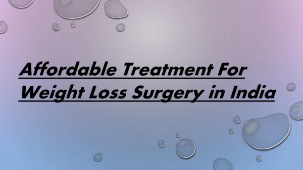 Affordable Treatment For Weight Loss Surgery in India