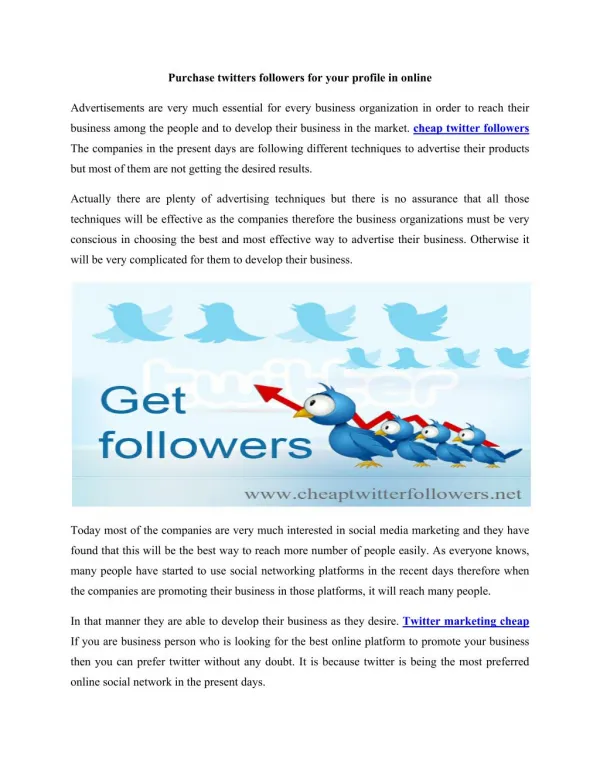 Prefer twitter for your business promotions