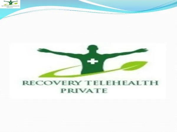 Recovery Telehealth Private’s Telehealth Recovery by Electronic Virtual