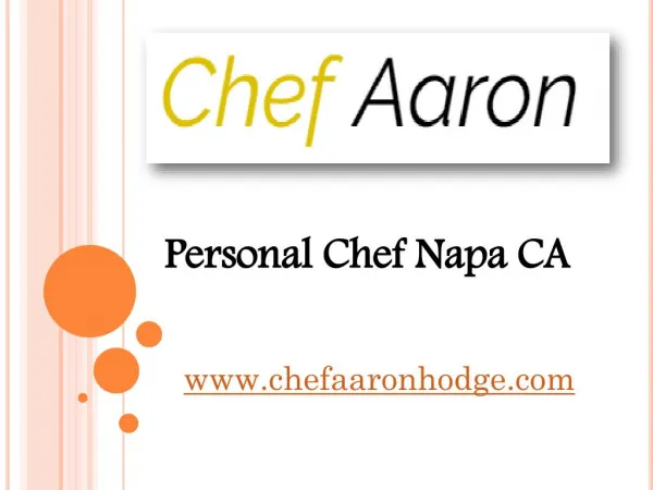 Personal Chef Napa CA - www.chefaaronhodge.com