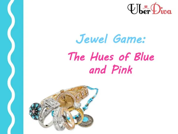 Jewel Game: The Hues Of Blue And Pink