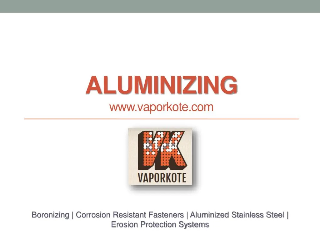aluminizing www vaporkote com