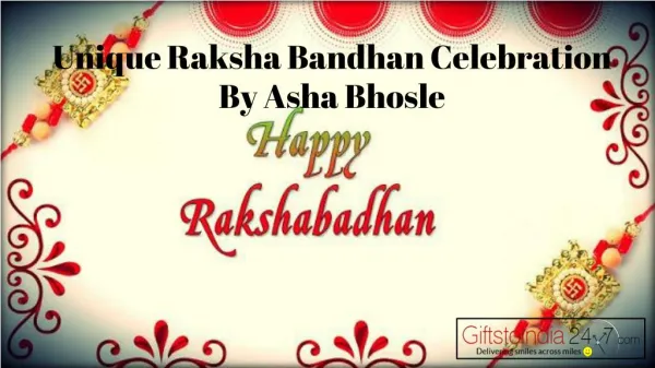 Unique Raksha Bandhan celebration by Asha Bhosle