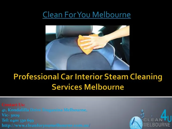 Professional Car Interior Steam Cleaning Services Melbourne | Clean For You