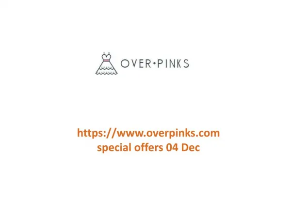 www.overpinks.com special offers 04 Dec