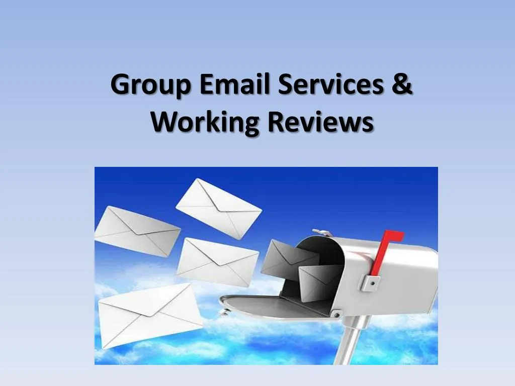 group email services working reviews