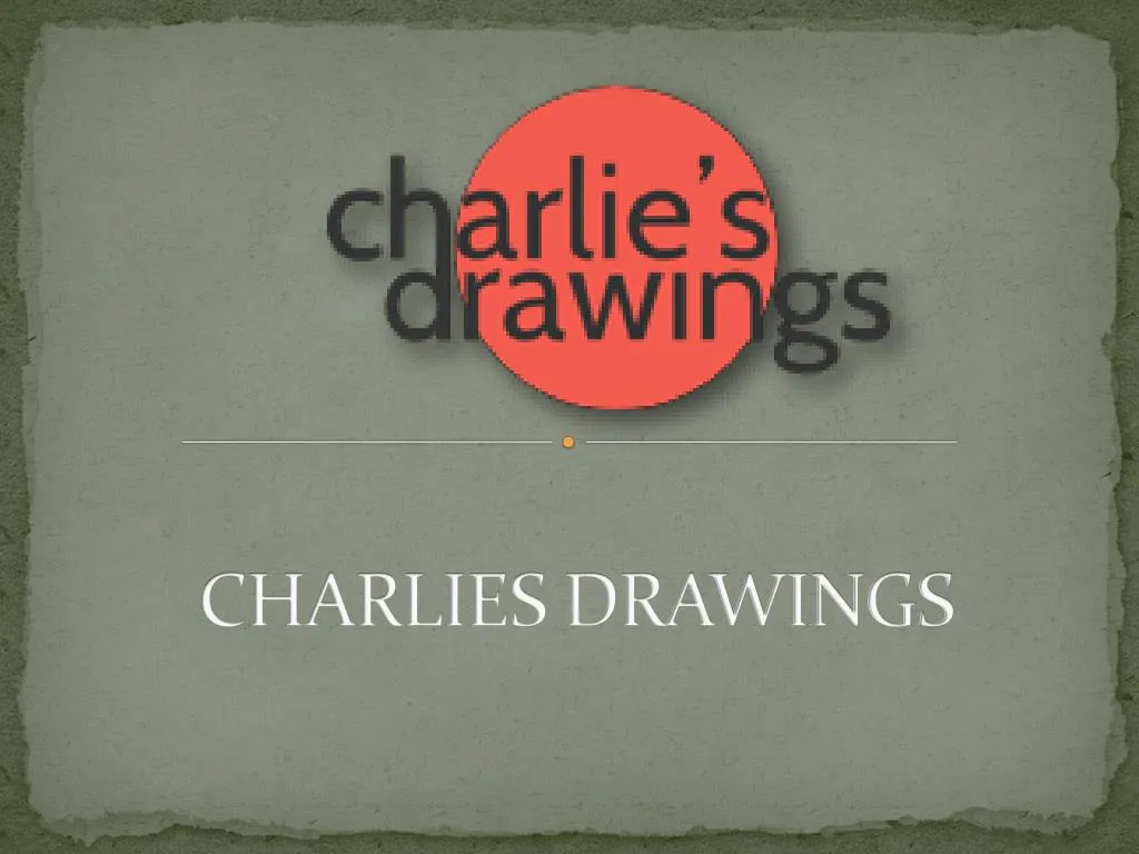charlies drawings