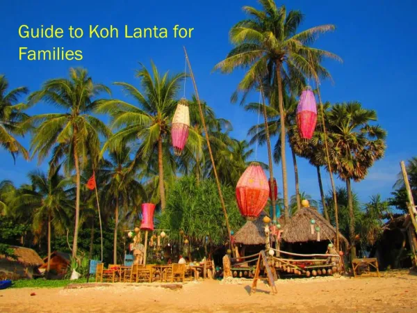 Guide to Koh Lanta for Families