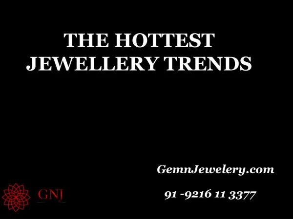 The Hottest Jewellery Trends