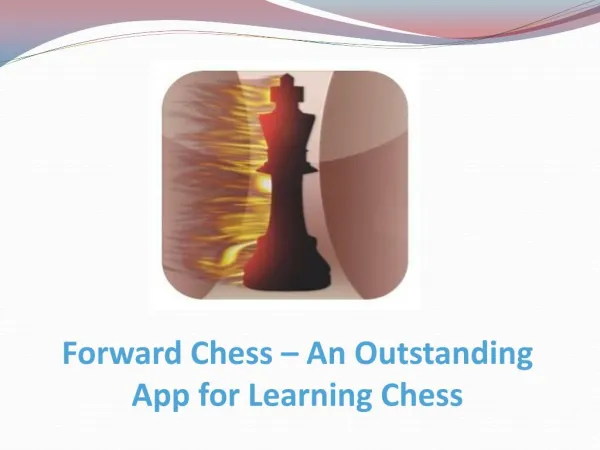 Forward Chess – An Outstanding App for Learning Chess