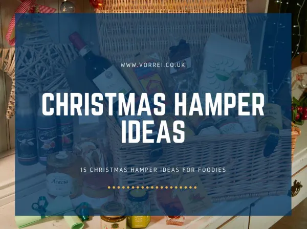 Some Best Christmas Food Hamper Ideas