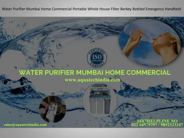 Water Purifier Mumbai Home Commercial Portable Whole House Filter Berkey Bottled Emergency Handheld