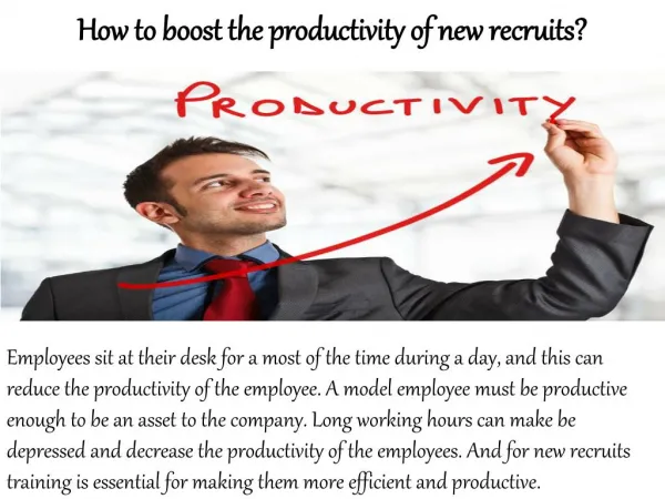 William Almonte NJ-How to boost the productivity of new recruits