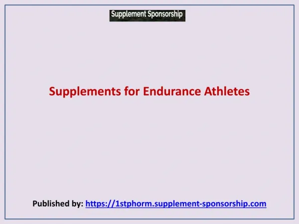 Supplements for Endurance Athletes