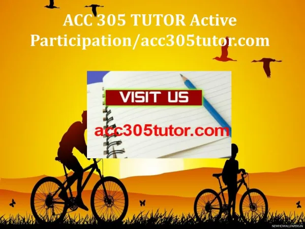 ACC 305 TUTOR Active Participation/acc305tutor.com