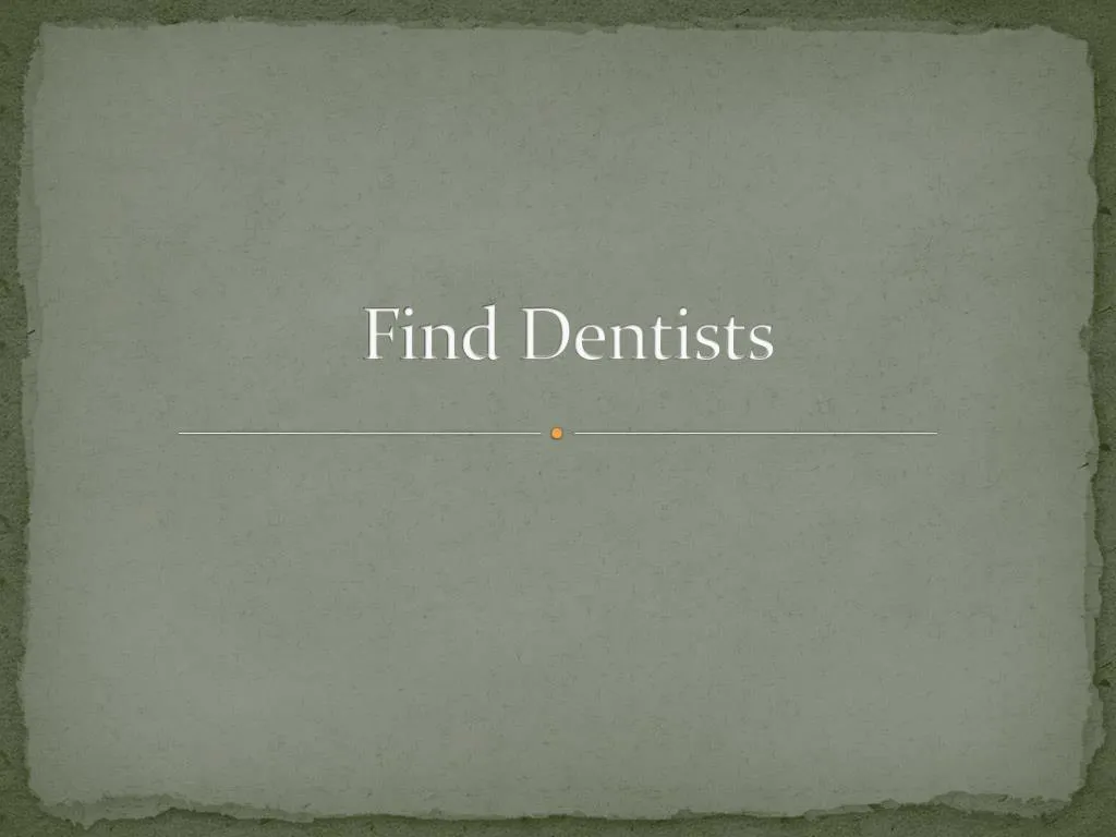 find dentists