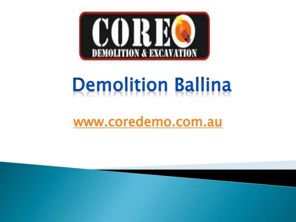 Demolition Ballina - www.coredemo.com.au