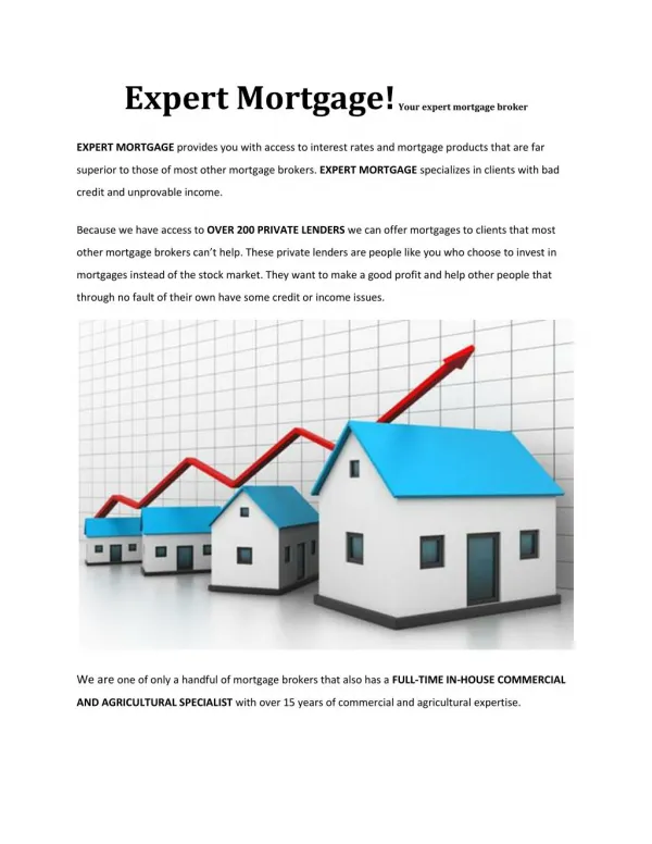 Expert Mortgage! - our Expert Mortgage Broker