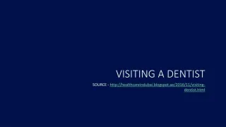 Visiting a Dentist - slide 1