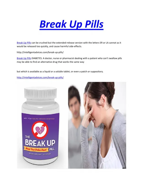 http://intelligentadvices.com/break-up-pills/