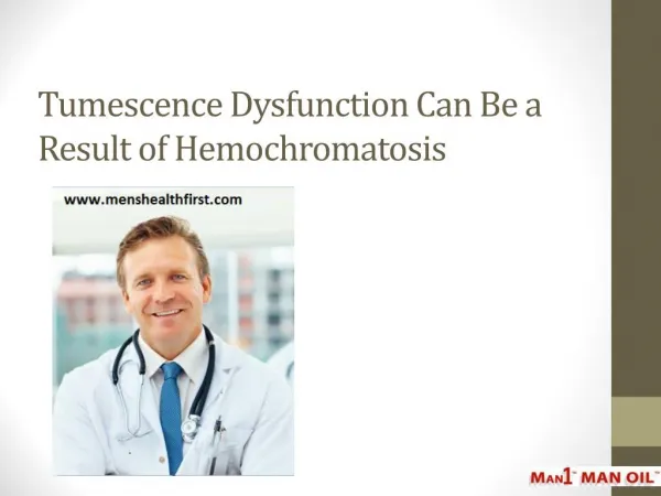Tumescence Dysfunction Can Be a Result of Hemochromatosis