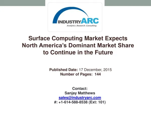 Surface Computing Market Buoyed by Recent Advances in Multi Touch Display Technology