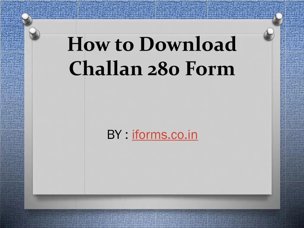 how to download challan 280 form
