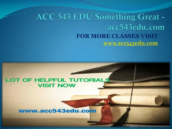 ACC 543 EDU Something Great -acc543edu.com