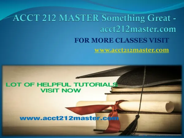 ACCT 212 MASTER Something Great -acct212master.com