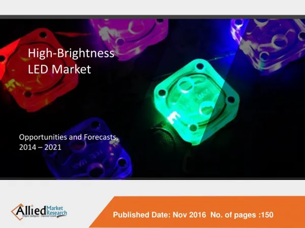 HB-LED Market to Reach $29 Billion Globally, by 2022