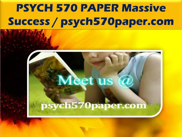 PSYCH 570 PAPER Massive Success / psych570paper.com