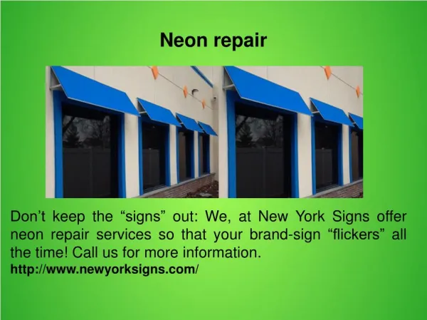 Neon repair