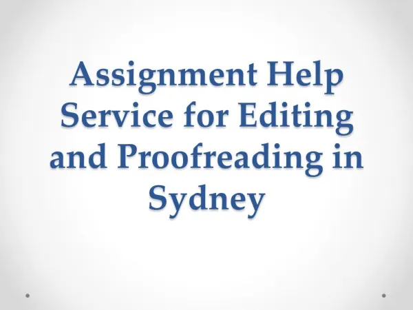 Assignment Help Service for Editing and Proofreading in Sydney