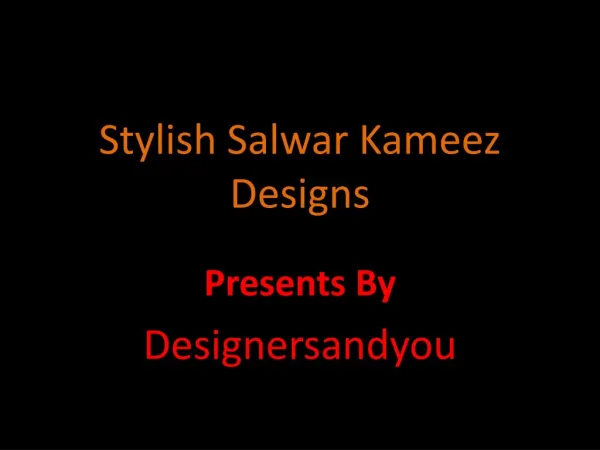Designer Salwar Kameez Designs For Girls 2016 By Designersandyou |