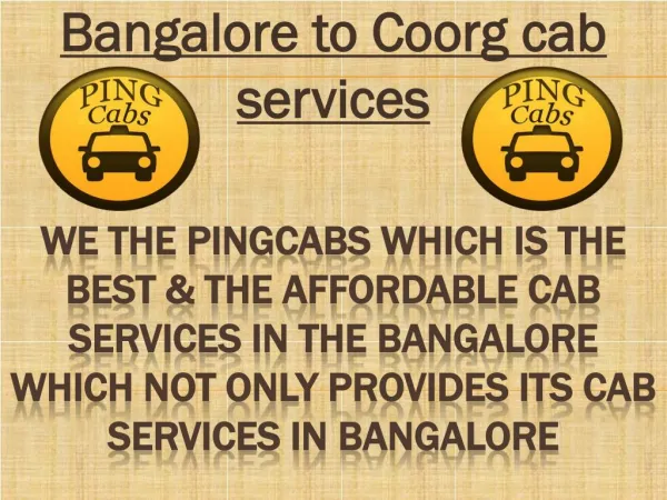 Cabs Bangalore To COORG