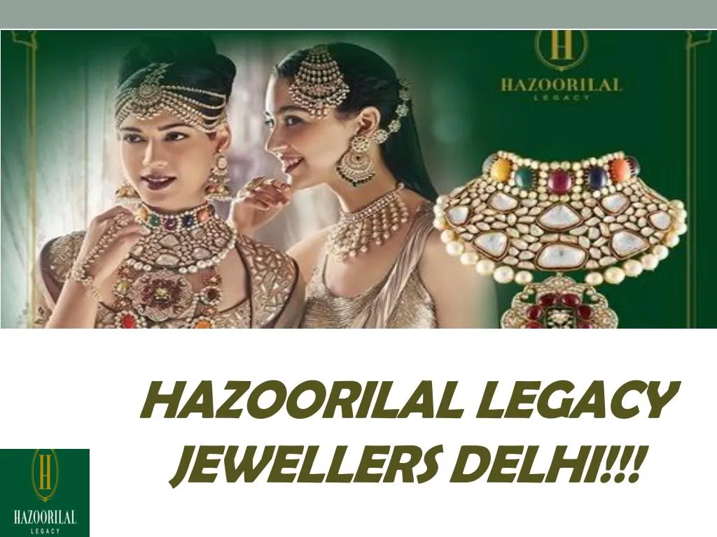 hazoorilal legacy jewellers delhi
