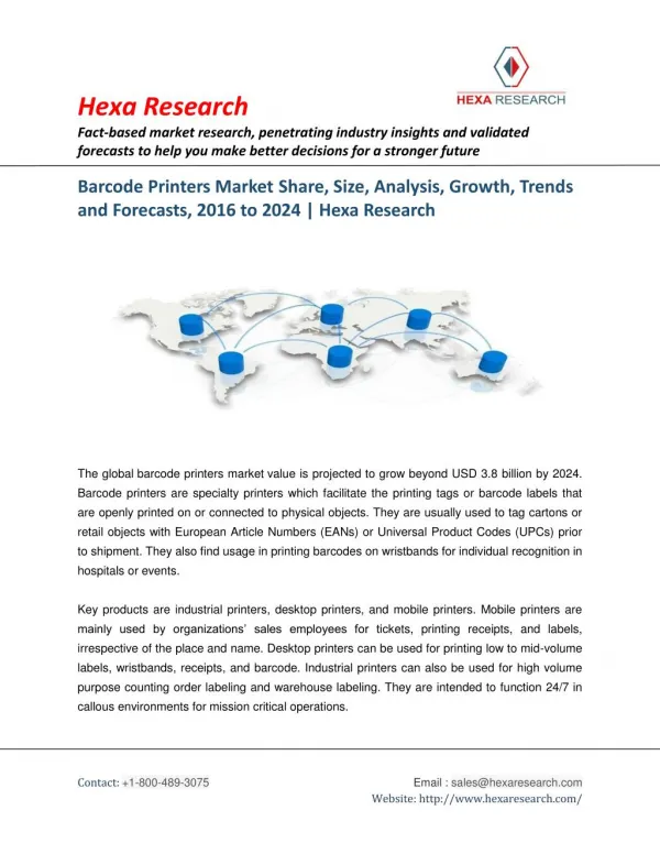 Barcode Printers Market Share, Size, Analysis, Growth, Trends and Forecasts, 2016 to 2024 | Hexa Research