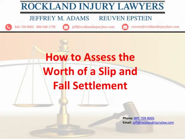 How to Assess the Worth of a Slip and Fall Settlement