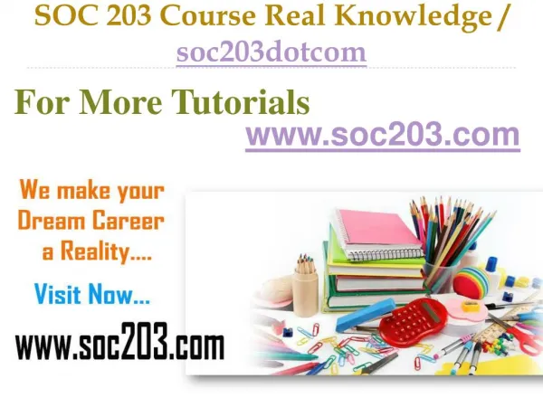 SOC 203 Course Real Tradition,Real Success / soc203dotcom