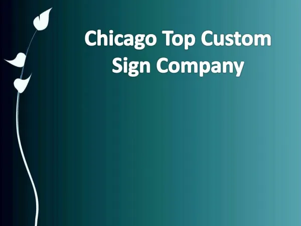 Chicago Top Custom Sign Company