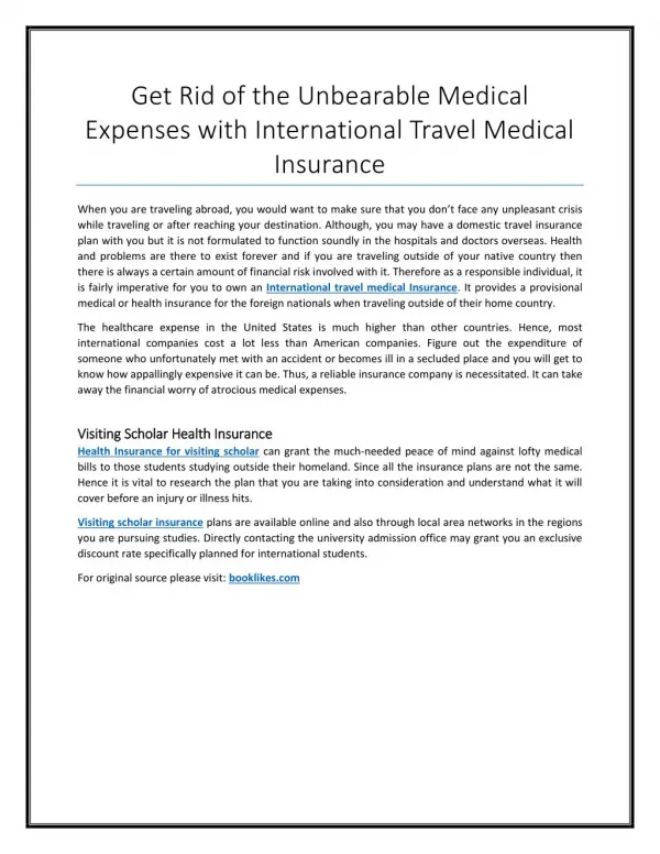 Get Rid of the Unbearable Medical Expenses with International Travel Medical Insurance