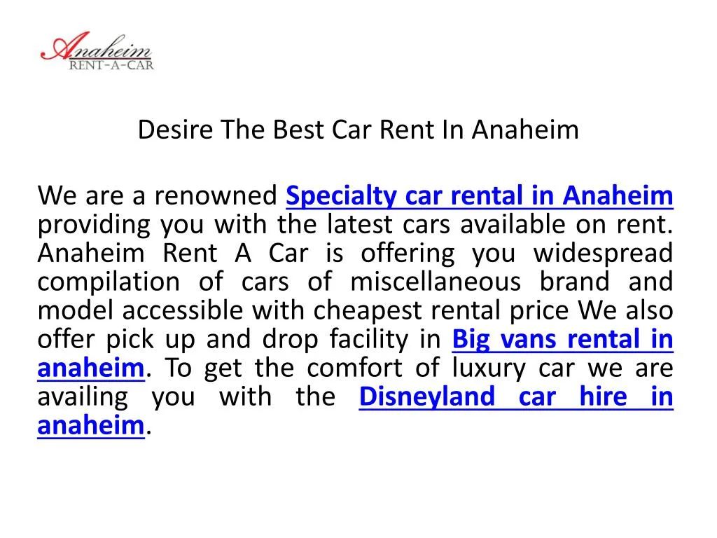 d esire the best car rent in anaheim