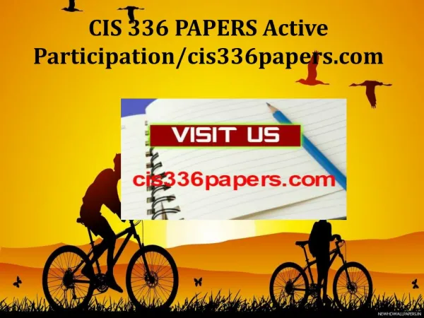 CIS 336 PAPERS Active Participation/cis336papers.com