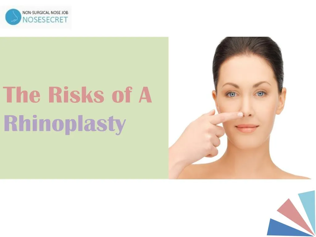 the risks of a rhinoplasty