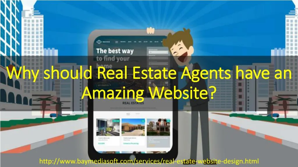 why should real estate agents have an amazing website