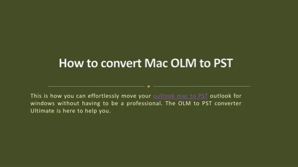 Convert Mac OLM to PST