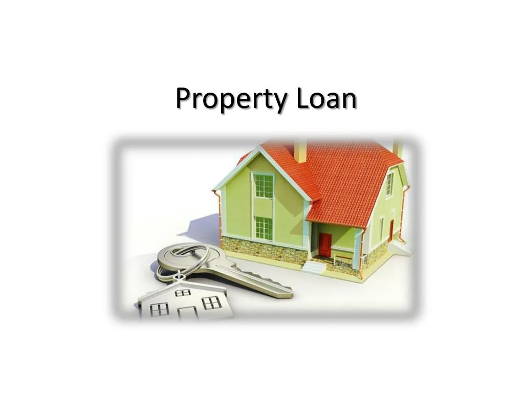 property loan
