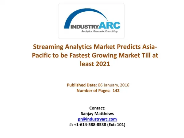 Streaming Analytics Market: Asia-Pacific Demand Growth Led By New TIBCO Insight Platform