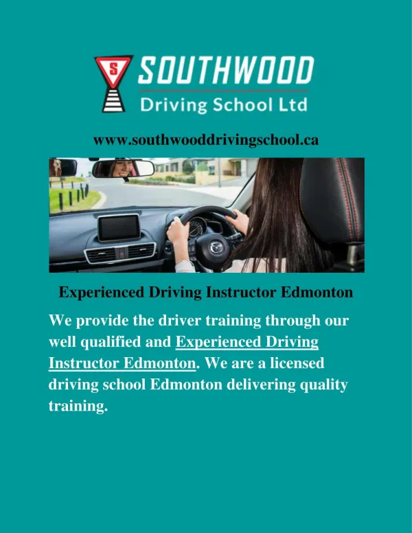 Quality, Licensed, Experienced, Best and Professional Driving School Edmonton