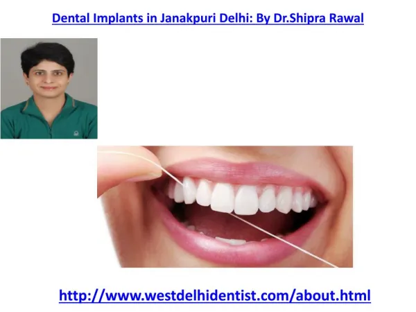 Dental Implants in West Delhi| Best dentist in West Delhi ,Dental Treatment in Vikaspuri